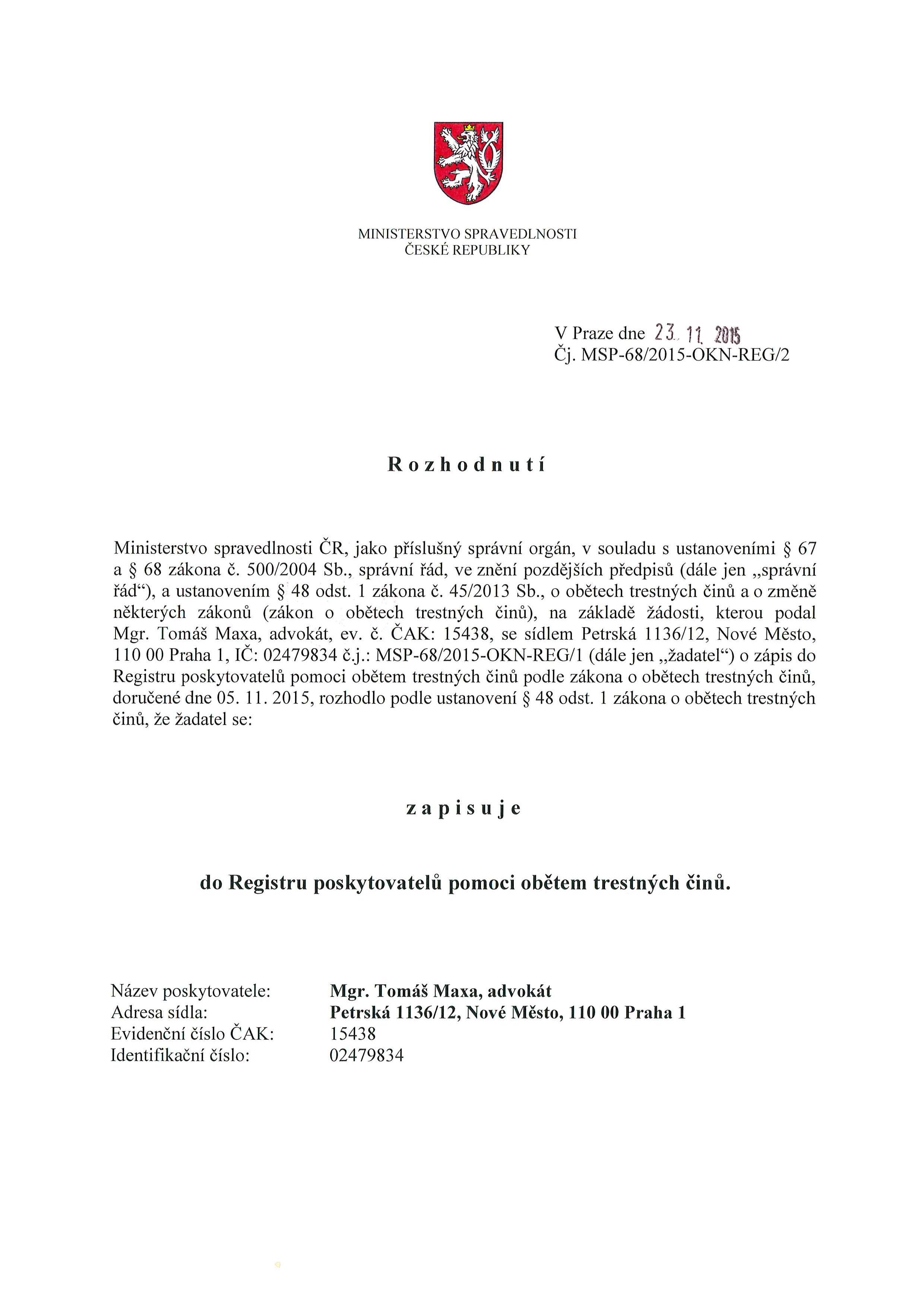 Rozhodnutí o zapsání do registru pomoci obětem trestných činů